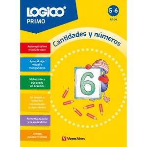 LOGICO PRIMO. CANTIDADES Y NUMEROS (5-6 AÑOS)