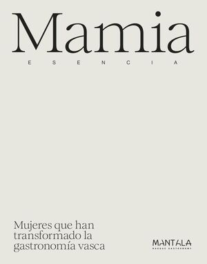 MAMIA - ESENCIA