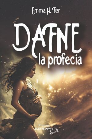 DAFNE. LA PROFECÍA