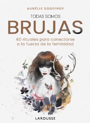 TODAS SOMOS BRUJAS