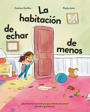 LA HABITACION DE ECHAR DE MENOS