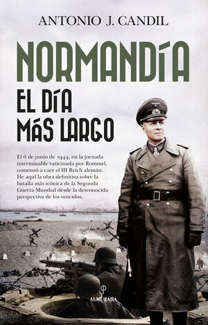 NORMANDÍA. EL DÍA MÁS LARGO