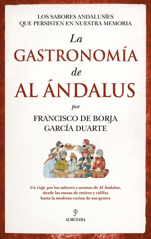 LA GASTRONOMÍA DE AL ÁNDALUS