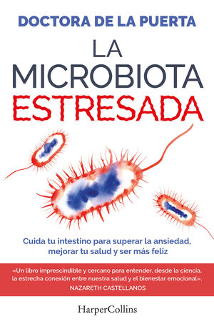 MICROBIOTA ESTRESADA, LA