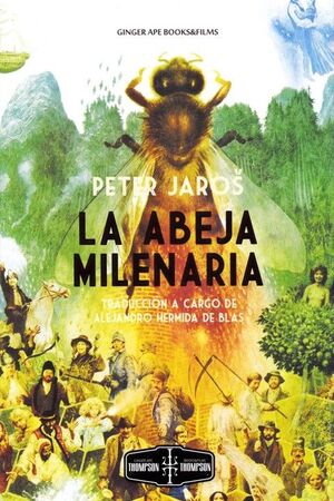 ABEJA MILENARIA, LA