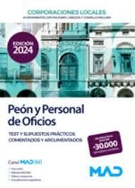 PEÓN Y PERSONAL DE OFICIOS DE AYUNTAMIENTOS, DIPUTACIONES Y DEMÁS CORPORACIONES