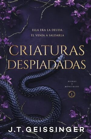 CRIATURAS DESPIADADAS (REINAS Y MONSTRUOS 1)