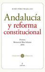 ANDALUCIA Y REFORMA CONSTITUCIONAL