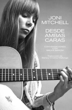 JONI MITCHELL:DESDE AMBAS CARAS