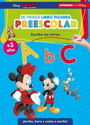 DISNEY PRIMERAS LETRAS (LIBRO-PIZARRA)