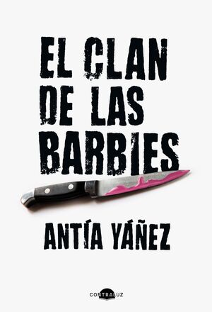 CLAN DE LAS BARBIES, EL