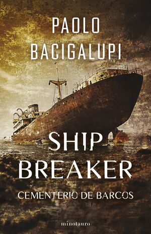 SHIP BREAKER 1