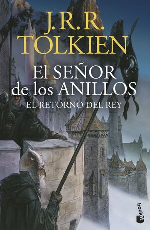 EL SEÑOR DE LOS ANILLOS 3. EL RETORNO DEL REY