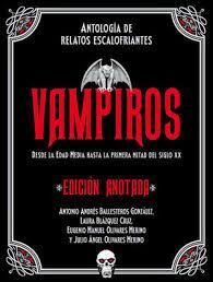 VAMPIROS. EDICIÓN ANOTADA