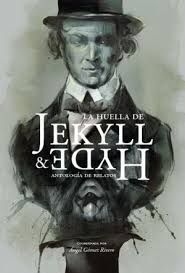 LA HUELLA DE JEKYLL & HYDE