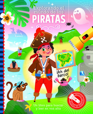 EXPLORANDO EL MUNDO DE LOS PIRATAS (